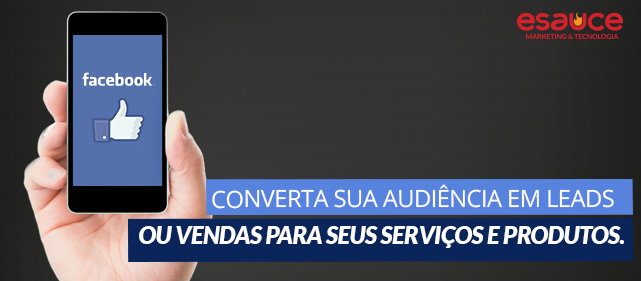 Marketing Digital - Converter audiência do Facebook em leads